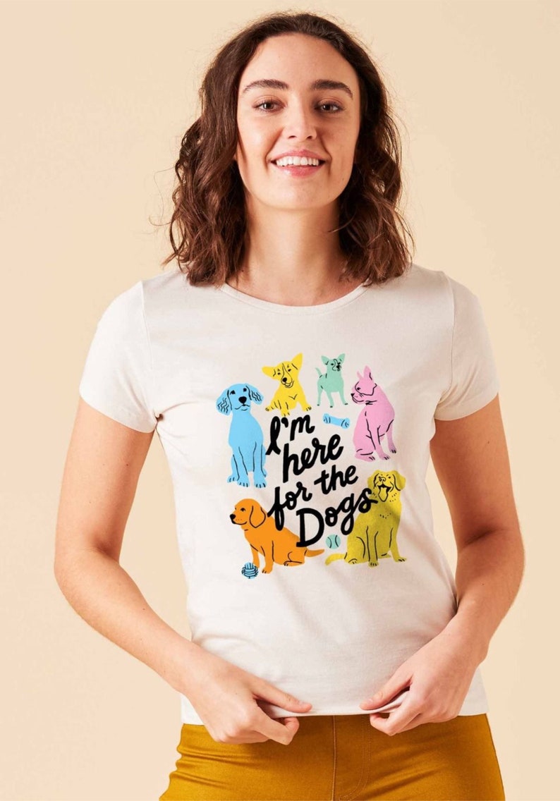 im here for the dogs tee - Harkel Clothing